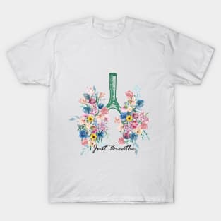 Just Breathe T-Shirt